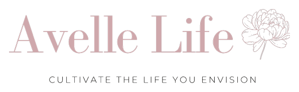 Avelle Life — Cultivate the life you envision